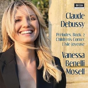 輸入盤 VANESSA BENELLI MOSELL / DEBUSSY ： PRELUDES BOOK 2 [CD]