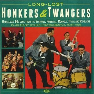 輸入盤 VARIOUS / LONG-LOST HONKERS ＆ TWANGERS [CD]