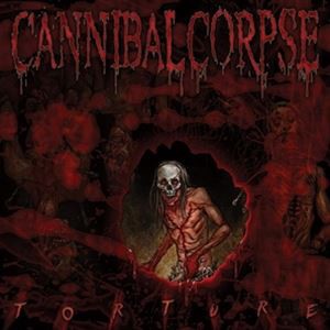 輸入盤 CANNIBAL CORPSE / TORTURE [LP]