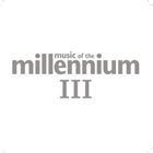 輸入盤 VARIOUS / MUSIC OF THE MILLENNIUM III [2CD]