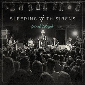 輸入盤 SLEEPING WITH SIRENS / LIVE AND UNPLUGGED [CD]