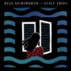 輸入盤 RYAN HEMSWORTH / GUILT TRIPS [CD]