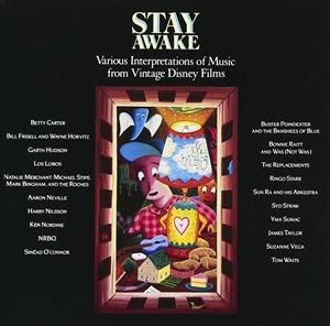 輸入盤 VARIOUS / STAY AWAKE - VARIOUS INTERPRETATIONS OF MUSIC FROM VINTAGE DISNEY FILMS [CD]