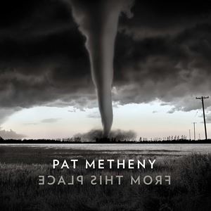 輸入盤 PAT METHENY / FROM THIS PLACE [CD]