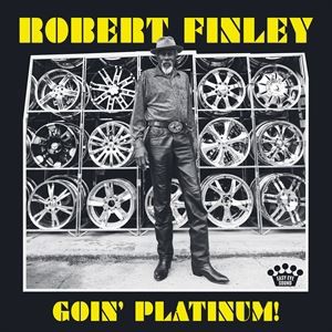 輸入盤 ROBERT FINLEY / GOIN’ PLATINUM! [LP]