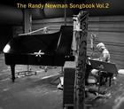 輸入盤 RANDY NEWMAN / RANDY NEWMAN SONGBOOK VOL. 2 [CD]