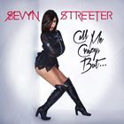 輸入盤 SEVYN STREETER / CALL ME CRAZY BUT . . . （EP） [CD]