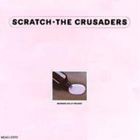 輸入盤 CRUSADERS / SCRATCH [CD]