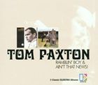 輸入盤 TOM PAXTON / RAMBLIN’ BOY／AIN’T THAT NEWS [CD]