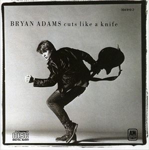 輸入盤 BRYAN ADAMS / CUTS LIKE A KNIFE [CD]