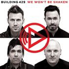 輸入盤 BUILDING 429 / WE WON’T BE SHAKEN [CD]