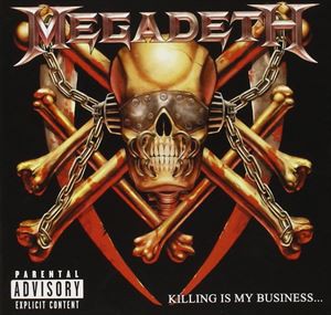 輸入盤 MEGADETH / KILLING IS MY BUSINESS... [CD]