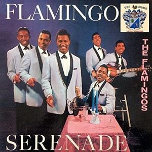 輸入盤 FLAMINGOS / FLAMINGO SERENADE [CD]