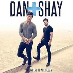 輸入盤 DAN ＋ SHAY / WHERE IT ALL BEGAN （10TH ANNIVERSARY） [LP]