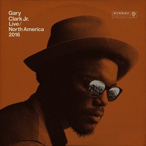 輸入盤 GARY CLARK JR. / LIVE NORTH AMERICA 2016 [CD]