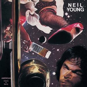 輸入盤 NEIL YOUNG / AMERICAN STARS ’N BARS [LP]