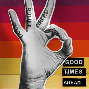 輸入盤 GTA / GOOD TIMES AHEAD [LP]