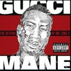 輸入盤 GUCCI MANE / RETURN OF MR.ZONE 6 [CD]