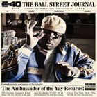 輸入盤 E-40 / BALL STREET JOURNAL [CD]