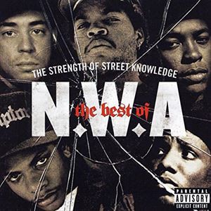 輸入盤 N.W.A. / BEST OF ： STRENGTH OF STREET KNOWLEDGE [CD]