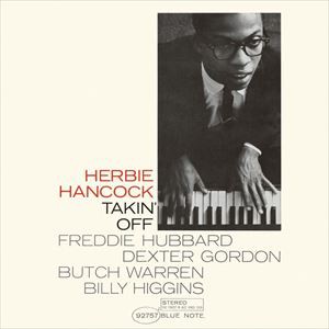 輸入盤 HERBIE HANCOCK / TAKIN’ OFF （RVG） [CD]