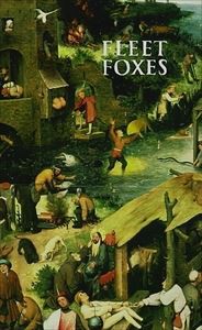 輸入盤 FLEET FOXES / FLEET FOXES [TAPE]