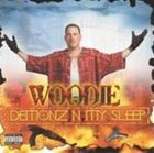 輸入盤 WOODIE / DEMONZ IN MY SLEEP [CD]