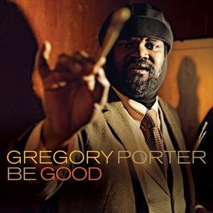 輸入盤 GREGORY PORTER / BE GOOD [CD]