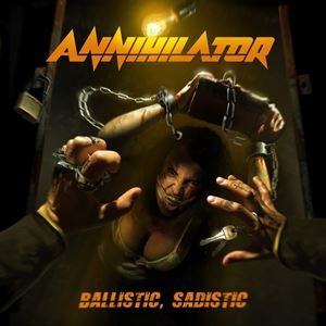 輸入盤 ANNIHILATOR / SADISTIC BALLISTIC [CD]