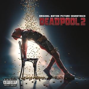 輸入盤 O.S.T. / DEADPOOL 2 [CD]