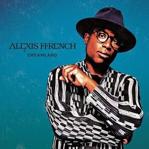 輸入盤 ALEXIS FFRENCH / DREAMLAND [CD]