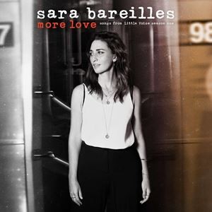 輸入盤 SARA BAREILLES / MORE LOVE - SONGS FROM LITTLE VOICE SEASON ONE [CD]