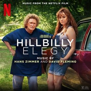 輸入盤 O.S.T. （HANS ZIMMER ＆ DAVID FLEMING） / HILLBILLY ELEGY （MUSIC FROM THE NETFLIX FILM） [CD]