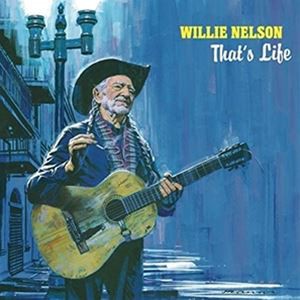 輸入盤 WILLIE NELSON / THAT’S LIFE [CD]