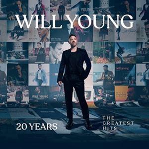 輸入盤 WILL YOUNG / 20 YEARS ： THE GREATEST HITS [CD]