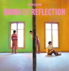 輸入盤 ALBAN CLAUDIN / ROOM OF REFLECTION [CD]