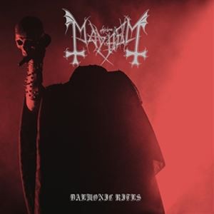 輸入盤 MAYHEM / DAEMONIC RITES [CD]