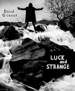 輸入盤 DAVID GILMOUR / LUCK AND STRANGE [BLU-RAY]