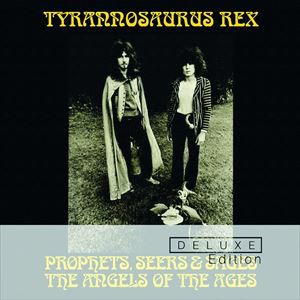 輸入盤 TYRANNOSAURUS REX / PROPHETS SEERS AND SAGES： THE ANGELS OF THE AGES ： DELUXE Edition [2CD]