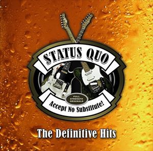 輸入盤 STATUS QUO / ACCEPT NO SUBSTITUTE! THE DEFINITIVE HITS [2LP]