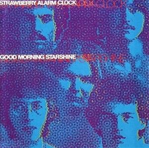 輸入盤 STRAWBERRY ALARM CLOCK / GOOD MORNING STARSHINE [CD]