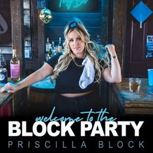 輸入盤 PRISCILLA BLOCK / WELCOME TO THE BLOCK PARTY [CD]