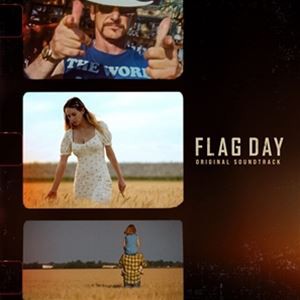 輸入盤 O.S.T. （EDDIE VEDDER ／ GLEN HANSARD ／ CAT POWER） / FLAG DAY [CD]