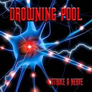 輸入盤 DROWNING POOL / STRIKE A NERVE [LP]