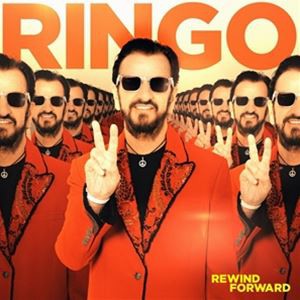 輸入盤 RINGO STARR / REWIND FORWARD [CD]