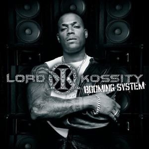 輸入盤 LORD KOSSITY / BOOMING SYSTEM [CD]