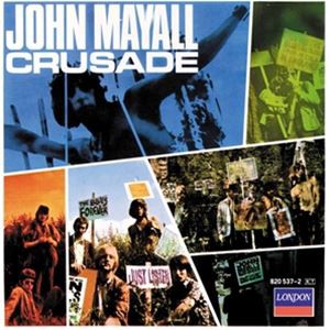 輸入盤 JOHN MAYALL ＆ THE BLUESBREAKERS / CRUSADE [CD]