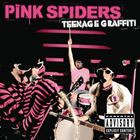 輸入盤 PINK SPIDERS / TEENAGE GRAFFITI [CD]
