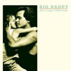 輸入盤 JOHN MELLENCAMP / BIG DADDY （REMASTER） [CD]