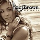 輸入盤 KACI BROWN / NSTIG8R [CD]